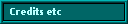 Credits etc
