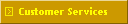Customer Services
