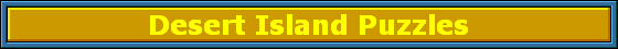 Desert Island Puzzles